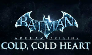 Cold, Cold Heart DLCดับร้อนจาก Batman Arkham Origin