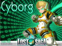 Lost Saga อัพเดตแพทช์ใหม่ New Hero : Cyborg