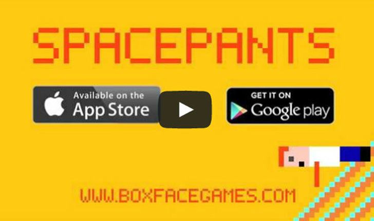 Spacepants เกมจากหนูน้อยวัยเพียง 12 ปี