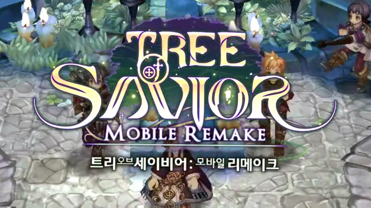 Tree of Savior Mobile Remake