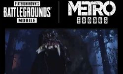 PUBG Mobile และ Metro Exodus ประกาศร่วมงานกันและเตรียมอัพเดทเร็วๆนี้