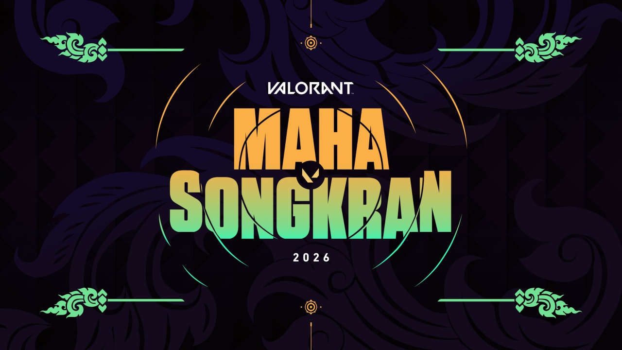 VALORANT Maha Songkran 2026