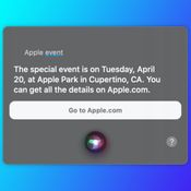 Siri แอบสปอยล์ งานเปิดตัว Apple อาจจัดในวันที่ 20 เมย นี้