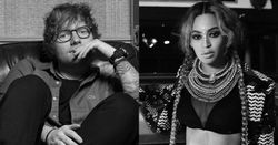 Ed Sheeran ควง Beyonce ปล่อย “Perfect Duet” สุดหวาน