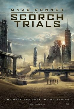 Maze Runner : The Scorch Trials สมรภูมิมอดไหม้