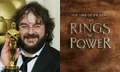 ไม่มีพ่อได้ไง!! Peter Jackson แถลง เหตุใดไม่ได้มีส่วนเกี่ยวข้องกับซีรีส์ The Rings of Power