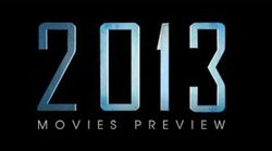 Preview หนังต่างประเทศน่าดูในปี 2013