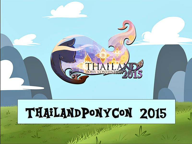 Thailand Pony Convention 2015