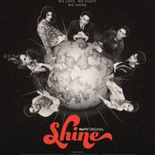 Shine The Series