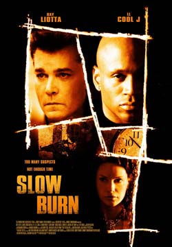 Slow  Burn
