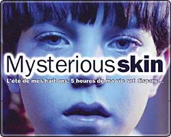 MYSTERIOUS SKIN