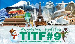 งานเที่ยวทั่วไทยไปทั่วโลก ครั้งที่ 9 รวมสุดยอดโบรชัวร์ ที่พัก รีสอร์ต