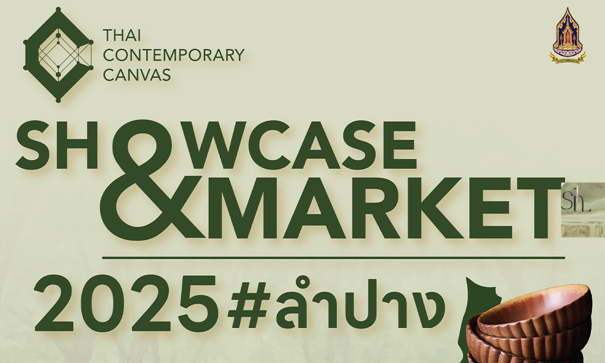 ชวนเสพศิลป์ ช้อปสินค้าชุมชนในงาน "THAI CONTEMPORARY CANVAS 2025" ที่เพชรบุรีและลำปาง