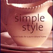 SIMPLE STYLE : fresh looks for a pure natural home by LINDSAY PORTER