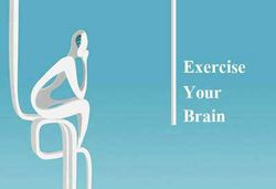 Exercise Your Brain ฟิตศักยภาพ 5 ด้าน ให้สมองคุณ