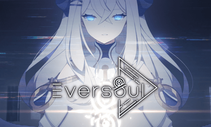 Eversoul Դµҧͧ͹ RPG Ͷ͵ش