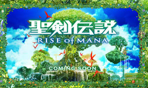 Rise of Mana ตำนานดาบศักดิ์สิทธิ์ลงมือถือ