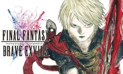 Final Fantasy: Brave Exvius ภาคลอดช่องรวมมิตรใหม่ของชาวมือถือ