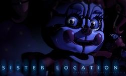 Sister Location เกมสยองญาติห่างๆของ Five Nights at Freddy's