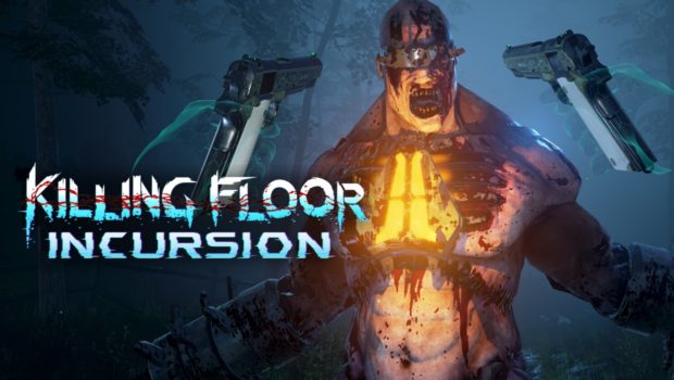 Killing Floor: Incursion