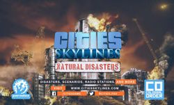 Cities: Skylines Natural Disasters คนกับภัยธรรมชาติใครจะชนะ