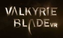 Valkyrie Blade เกม VR สวยๆจากทีมสร้าง TERA