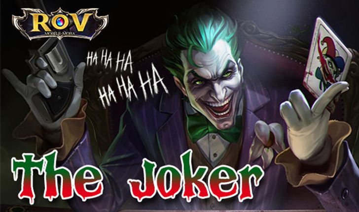 ROV  ฮีโร่ใหม่ The Joker วายร้ายสุดเท่ที่ทั้งโลกชื่นชอบ
