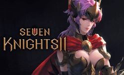 Seven Knights II มี Demo ให้ลองในงาน G-Star พร้อมเปิดตัวอัศวินคนใหม่