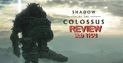 รีวิวเกม Shadow Of The Colossus PS4 ฉบับภาษาไทยจาก Sony