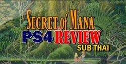 รีวิวเกม Secret Of Mana ตำนานเกม RPG ฉบับภาษาไทย บน PS4