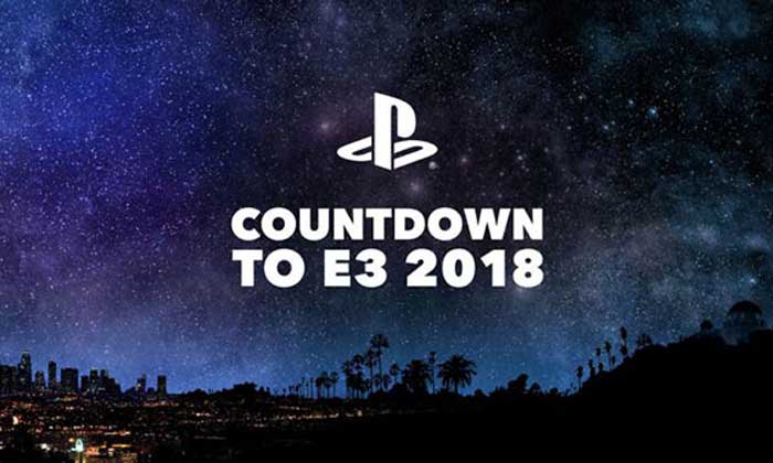 Sony เตรียมจัดงาน Pre E3 นับถอยหลังก่อนงาน E3 2018