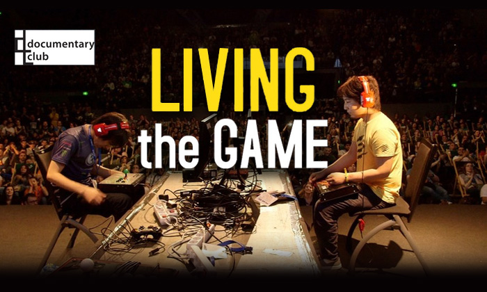 Living The Game ภาพยนตร์สารคดี eSports จากมุมมองนักแข่ง Street Fighter