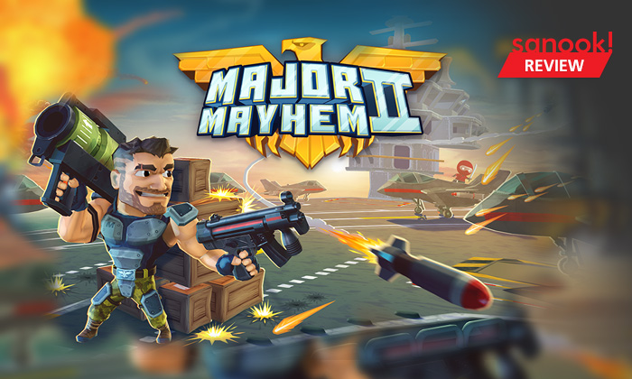 รีวิว เกม Major Mayhem2 ทหารหาญกู้ชาติภาคสอง