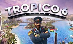 เกมสร้างเกาะสวาทหาดสวรรค์ Tropico 6 เวอร์ชั่นพีซีเตรียมวางจำหน่ายต้นปี 2019