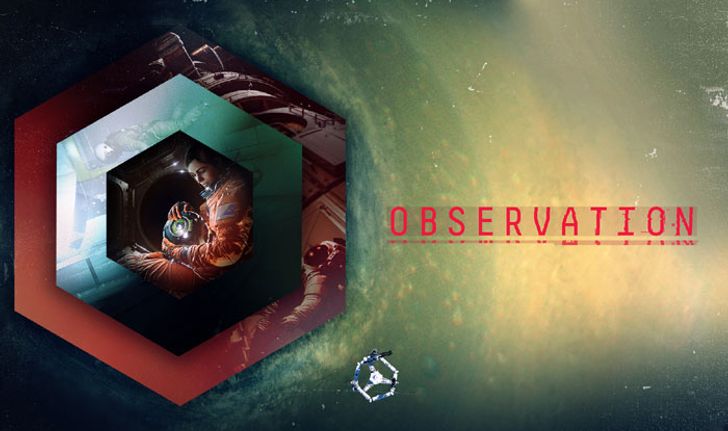 เปิดตัว Observation เกมใหม่จากผู้สร้าง Stories Untold
