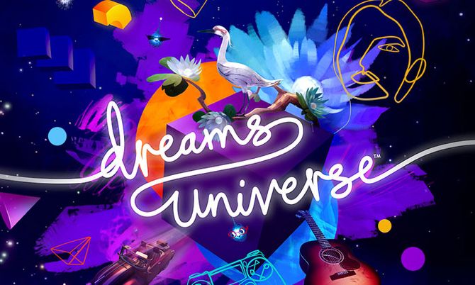 เกม Dreams Universe สร้างสุดยอดแห่งจินตนาการได้ใน PS4 เปิดให้พรีออเดอร์แล้ว