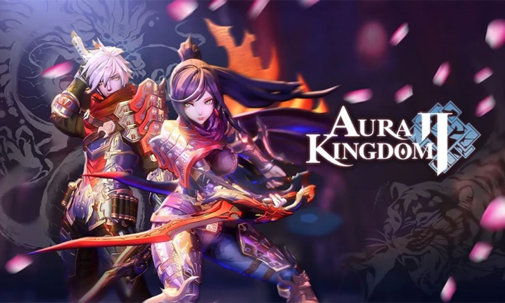 พรีวิว Aura Kingdom 2 เกมสมาร์ทโฟนแนว MMORPG เตรียมเปิดเวอร์ชั่น Global