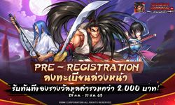 SAMURAI SHODOWN มือถือ เปิดให้ลงทะเบียนล่วงหน้า รับรางวัลเพียบ