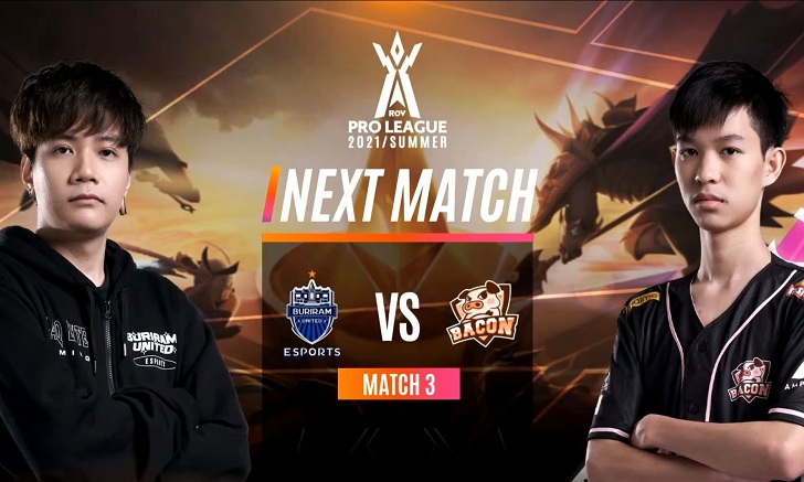 RoV  รายงานผล RPL 2021 : Buriram United Esports VS Bacon Time