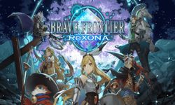 เปิดตัว Brave Frontier ReXONA เกมมือถือภาคต่อในแบบฉบับ 3D