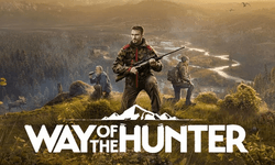 จัดหนัก Way of The Hunter เริ่มออกล่าพร้อมกัน 16 สิงหาคม