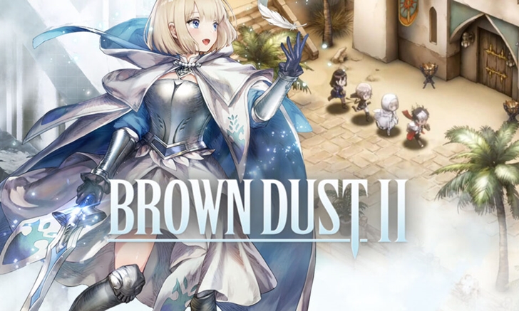 Brown Dust II เปิดตัวอย่างแรกของเกมมือถือภาคต่อสุดมันส์