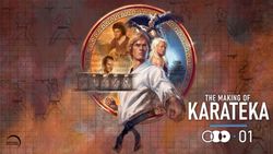 The Making of Karateka การกลับมาของเกมคาราเต้ ที่มีอายุเกือบ 40 ปีแล้ว