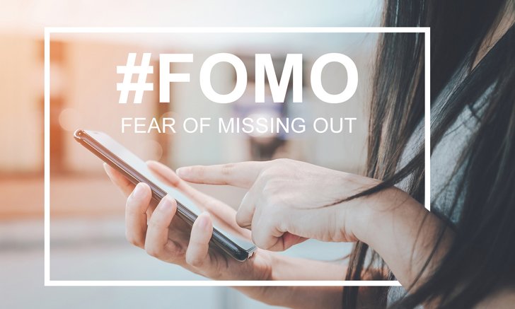 รู้ทัน! อาการ FOMO (Fear of Missing Out) กับดักร้ายสายติดเทรนด์