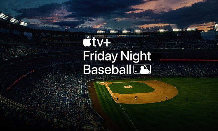 Apple และเมเจอร์ลีกเบสบอลจะฉาย "Friday Night Baseball”