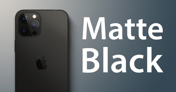 ข่าวดี!!! iPhone 13 อาจมาพร้อมสีใหม่สีดำด้าน Matte Black