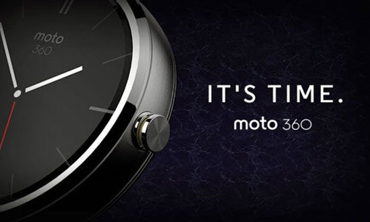 โมโตโรล่า เผยไอเดียในการสร้าง Moto 360 นาฬิกาอัจฉริยะ "เราต้องคิดนอกกรอบ"