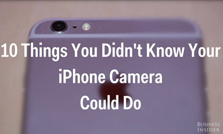 10 สูตรลับของกล้อง iPhone ที่บางตัวคุณอาจยังไม่เคยใช้งาน