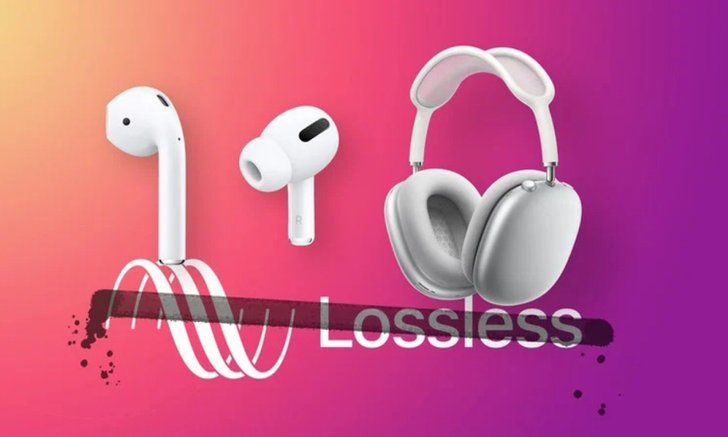 ข่าวร้าย AirPods, AirPods Max และ AirPods Pro จะไม่รองรับฟีเจอร์ Apple Music Lossless Audio