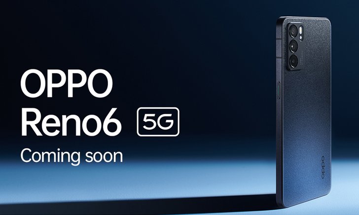 OPPO คอนเฟิร์ม! เตรียมพบกับ OPPO Reno6 5G รุ่นล่าสุด  กับฟีเจอร์ Bokeh Flare Portrait Video